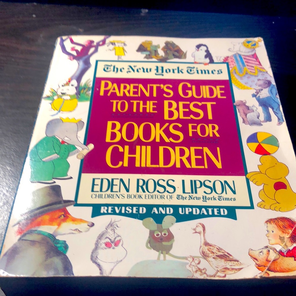 The New York Times Parent's Guide to the Best Books for Children